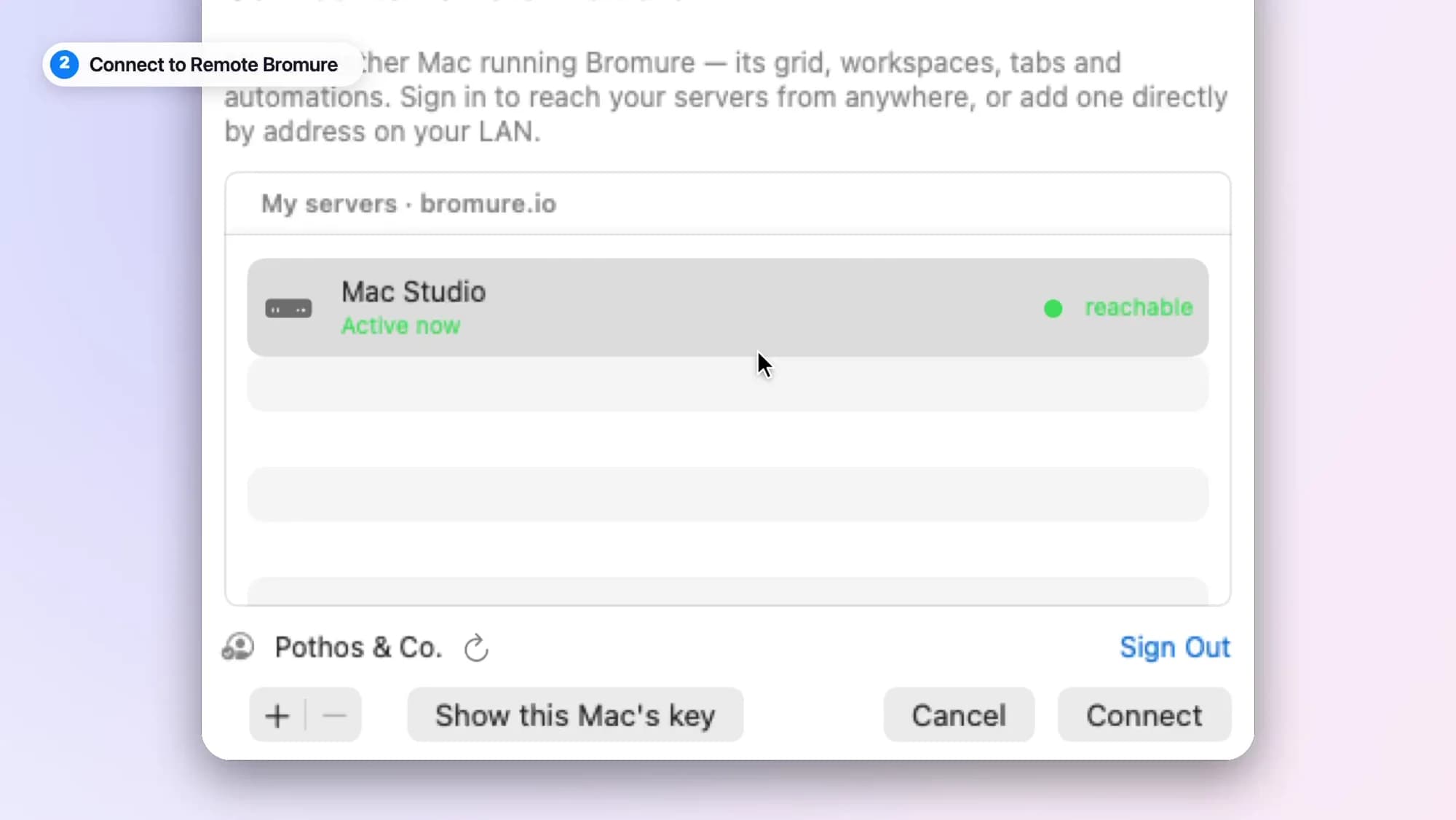 The Connect to Remote Bromure picker listing a Mac Studio as reachable, ready to connect