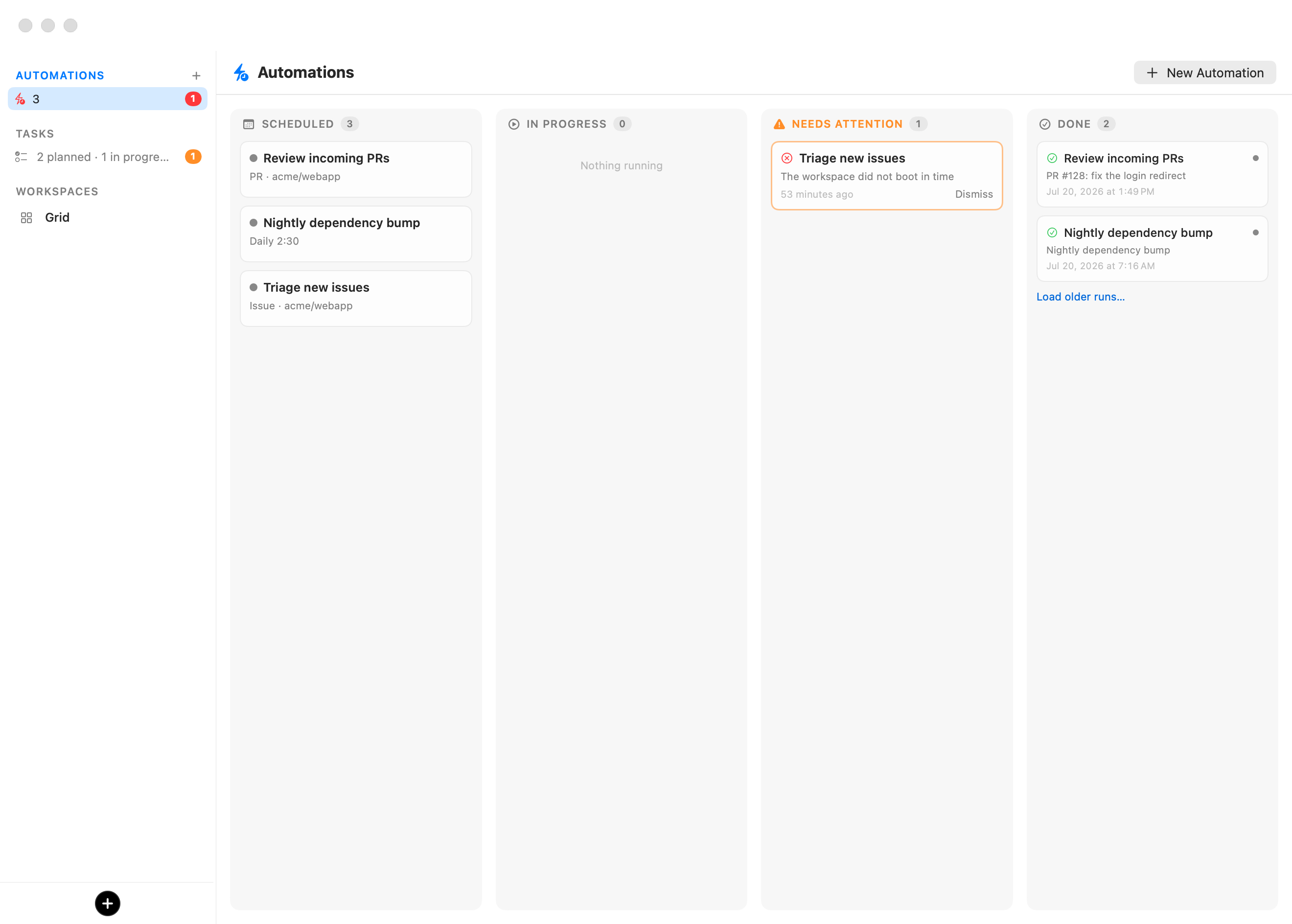 The automation board: Scheduled with three automation cards (Review incoming PRs, Nightly dependency bump, Triage new issues), an empty In Progress column, a Needs Attention column with one failed run offering Dismiss, and a Done column listing completed runs with a Load older runs… link.