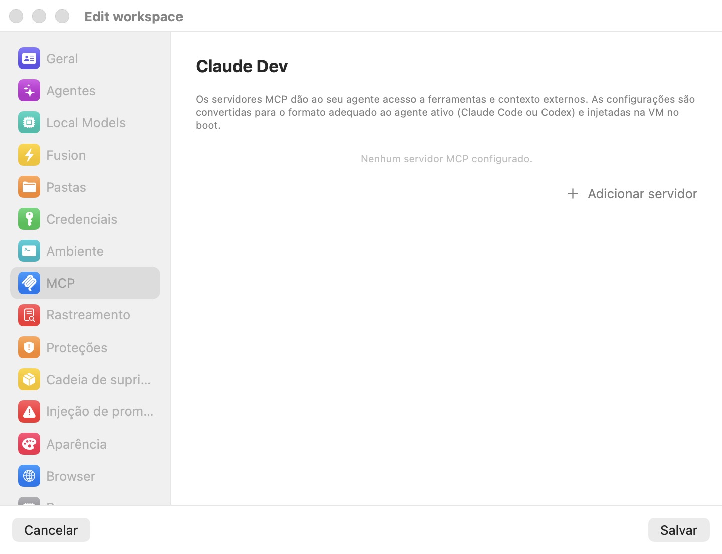 O painel MCP da janela Editar espaço de trabalho, explicando que as configurações de servidor MCP são traduzidas para o agente ativo e injetadas na VM no arranque, com um botão Adicionar servidor e ainda sem servidores configurados