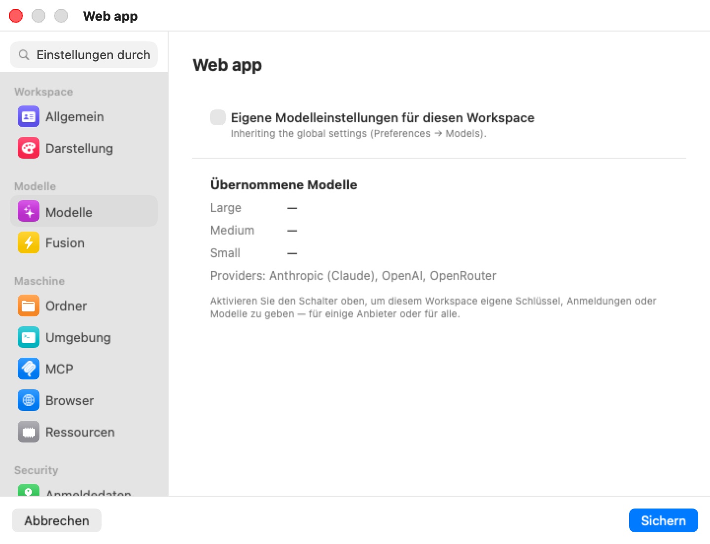 Der Bereich Modelle der Maschine Web app, mit Eigene Modell-Einstellungen für diesen Arbeitsbereich ausgeschaltet, beschriftet Erbt die globalen Einstellungen (Einstellungen → Modelle), über einer Zusammenfassung Geerbte Modelle, die Groß, Mittel und Klein ohne gesetztes Modell und Anbieter: Anthropic (Claude), OpenAI, OpenRouter auflistet