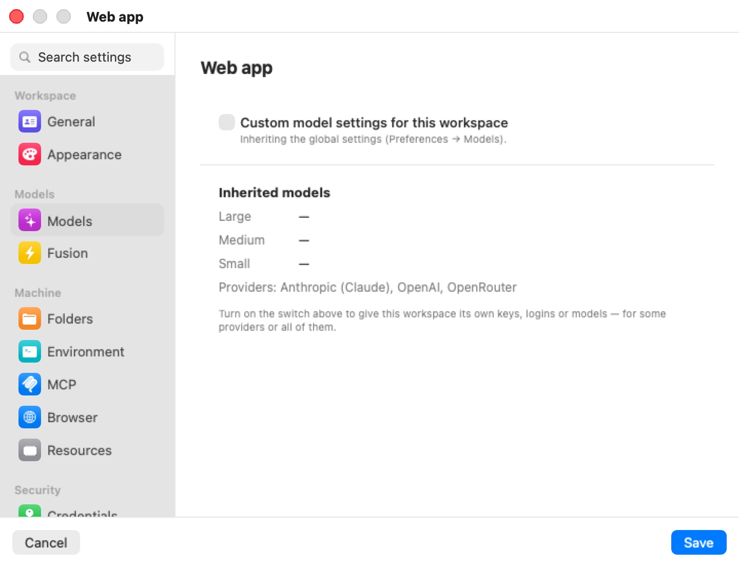 The Web app machine's settings editor on the Models pane: the Custom model settings for this workspace switch is off with the caption Inheriting the global settings (Preferences → Models). Below, Inherited models lists Large, Medium and Small as dashes and Providers: Anthropic (Claude), OpenAI, OpenRouter, with a hint to turn on the switch to give this workspace its own keys, logins or models.